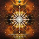 Mystic & Strange Blotter & Strange Blotter & Mystic - Ozrayen (Original Mix)