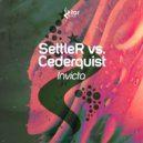 SettleR vs. Cederquist - Invicta