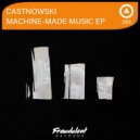 CastNowski - Reasons (Original Mix)
