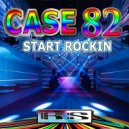 Case 82 - Hardcore Sickness (Original Mix)