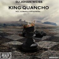 DJ Johan Weiss - King Quancho