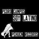 Pedro Campos - Soy Latino (Original Mix)