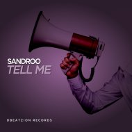 Sandroo - Tell Me