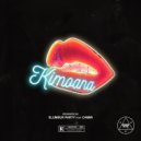 Slumbur Party & Cammi - Kimoana (feat. Cammi)