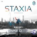 Staxia & Disperto Certain - Lets Move On