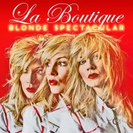 La Boutique - Blonde Spectacular