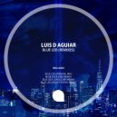 Luis D Aguiar - Blue Led (Jorge Cary Remix)