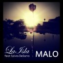 Laisla & Sylvia DeSario - Malo (feat. Sylvia DeSario) (Mahjong Extended Mix)