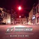POPR3B3L - Blow over me