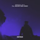 Browlek & Avila - I'll Never Run Away