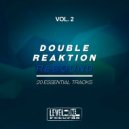 Double Reaktion - Space Vibes