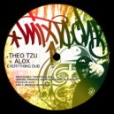 Theo Tzu & Alox - Everything Dub (Original mix)