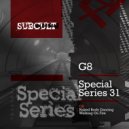 G8 - Walking On Fire (Original Mix)