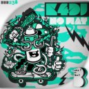 K4DJ - I What You Need (Original Mix)