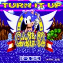 Case 82 - Turn It Up