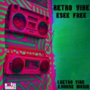 Esee Free - House Music (Original Mix)