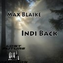 Max Blaike - Indi Back
