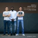 Andy Malex & Kikko J & Criz Shane - In & Out (feat. Criz Shane)