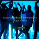 Alakin Kirill - Come on (Extended mix)
