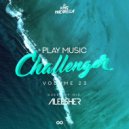 King Macarella - Play Music Challenger Vol.22 (Aleesher guest mix) ()