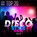 RS'FM Music - Disco Style Mix Vol.4