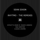 Sean Dixon - Rhytmo (Yana Heinstein Remix)