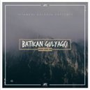 Batikan Gulyagci - Look and See (Original Mix)