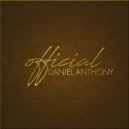 Daniel Anthony - Official (Original Mix)