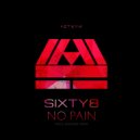 Sixty8 - NO PAIN (Mhorii Remix)