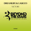 Dreamlife & Laucco - Victory
