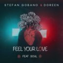 Stefan Gobano & Doreen & Soul - Feel Your Love (feat. Soul) (Original Mix)