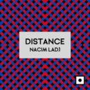 Nacim Ladj - Distance (Drewtech Remix)