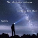 Kalash - Through the stars ()