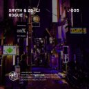 Smyth & ZO-LI - Rogue (Original Mix)