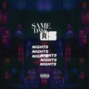 Same Days & Digital Splatter - Nights