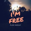 Flex Deejay - I'm Free
