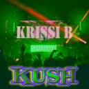 Krissi B - Kush (Original mix)
