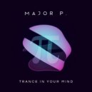 Major P. - Trance In You Mind #004 @ Nu Euphoria 17.06.2018 (4)