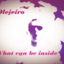 Olejeiro - What can be inside