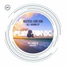 Bultech & Kris Von - All I Wanna