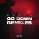Avila - Go Down (Krush Groove Remix)