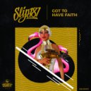 Slip187 - Got to Have Faith (Original Mix)