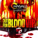 Contraversy & Scripture 13 - Out 4 Blood VIP (feat. Scripture 13)
