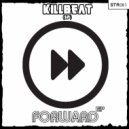 KillBeat (SP) - Forward