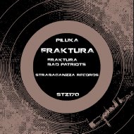 Piluka - Bad Patriots