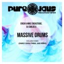 Erich Ensastigue & DJ CARLOS G & Mike Ensastigue - Massive Drums