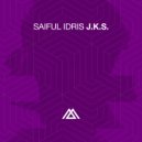 Saiful Idris - J.K.S. (Original Mix)