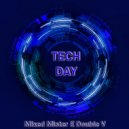 Mr. E Double V - Tech Day