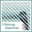 Esee Free - C\'mon (Original Mix)
