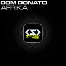 Dom Donato - Afrika (Original Mix)